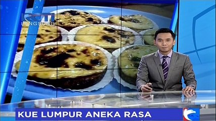 Nikmatnya Kue Lumpur Aneka Rasa