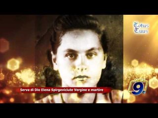 Totus Tuus | Serva di Dio Elena Spirgeviciute Vergine e Martire