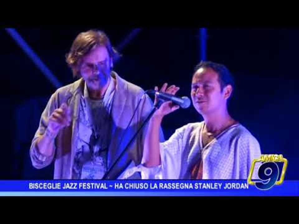 Bisceglie Jazz Festival | Ha chiuso la rassegna Stanley Jordan