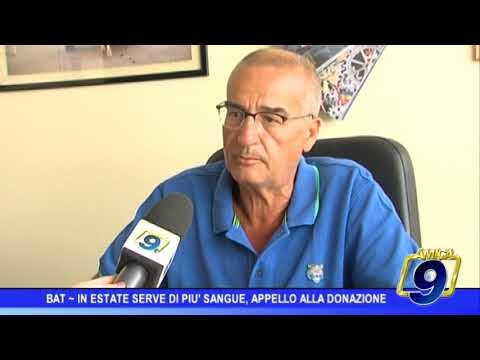 BAT | In estate serve più sangue, appello alla donazione