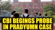 Ryan International case : CBI starts probe in Pradyuman Thakur's incident | Oneindia News