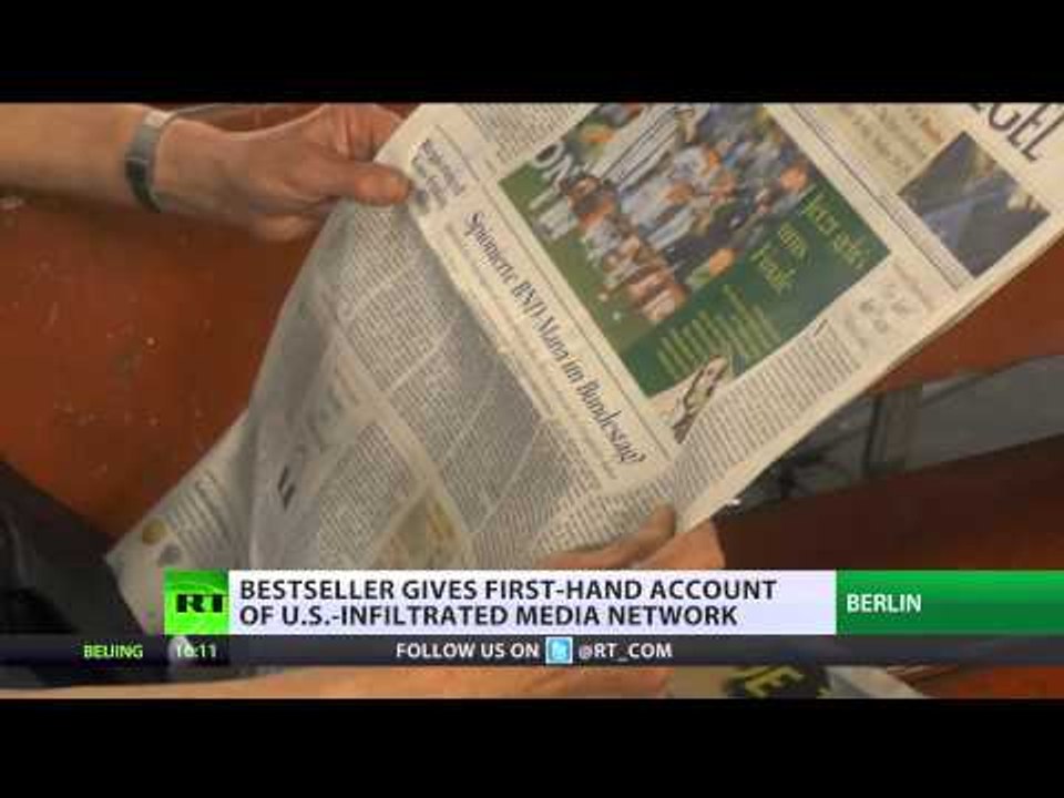 'Bought Journalism': German bestseller reveals CIA pay Western media for spin & bias