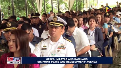 OPAPP, inilatag ang kanilang 'Six-point Peace and Development' agenda