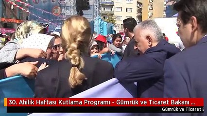 下载视频: 30. Ahilik Haftası Kutlama Programı - Gümrük ve Ticaret Bakanı Tüfenkci