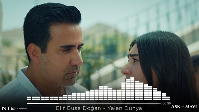 Aşk ve Mavi - Elif Buse Doğan - Yalan Dünya