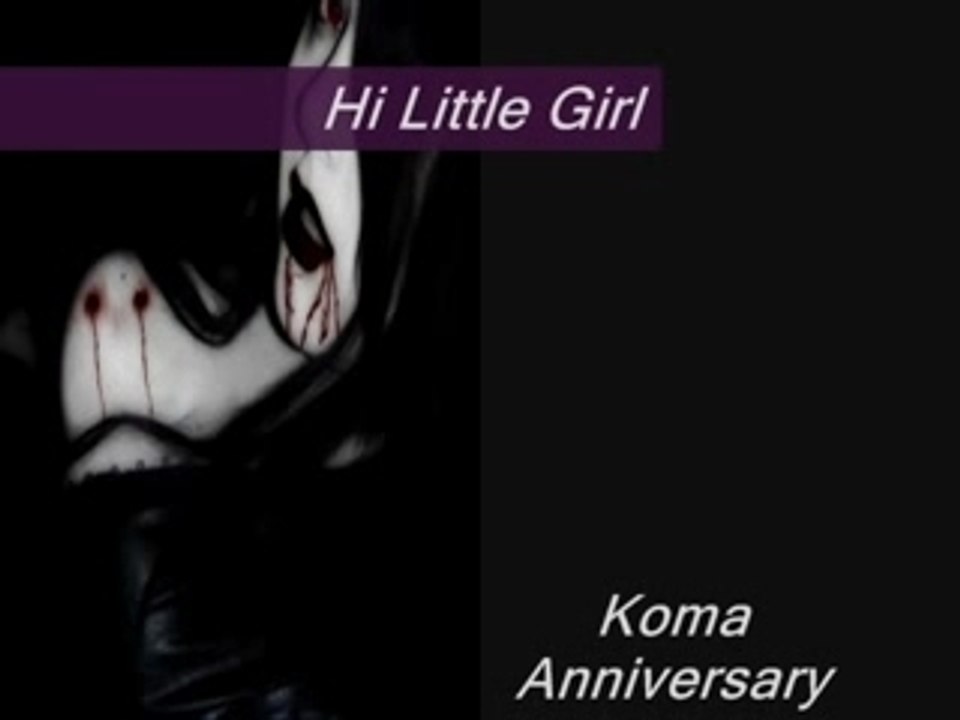 Koma Anniversary
