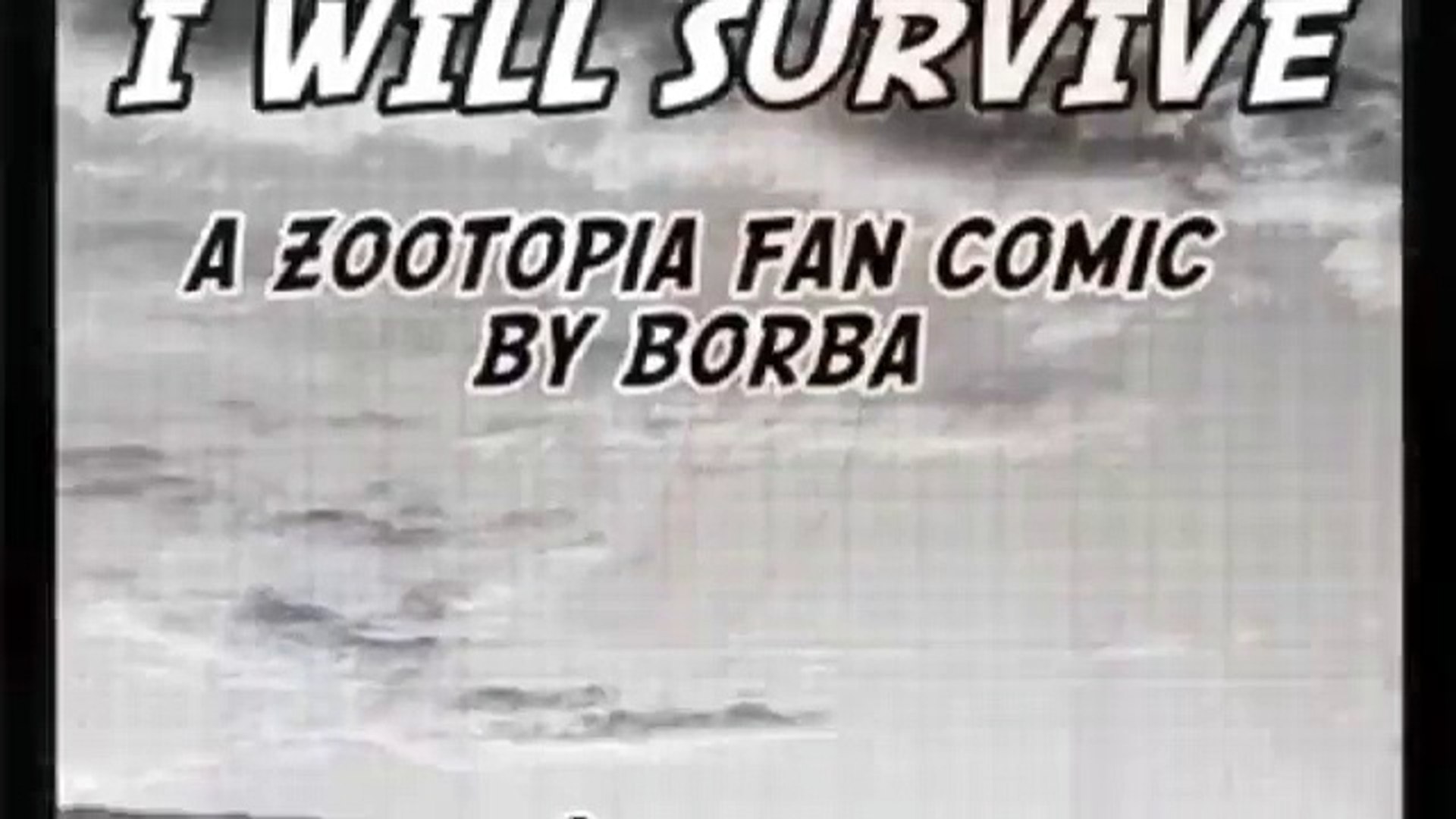 Zootopia Comic I Will Survive Part 3 Video Dailymotion
