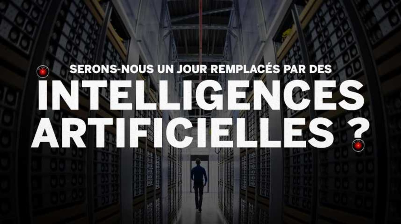 Serons-nous un jour remplacés par des intelligences artificielles ?