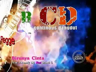 BIRUNYA CINTA - ROMLY DJ FEAT MODI - BCD ( karaoke )