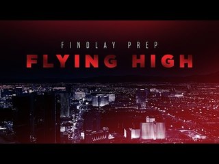 FloHoops PRESENTS, "FINDLAY PREP: FLYING HIGH" - A 2-PART BASKETBALL DOCUMENTARY