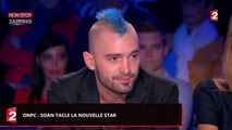 ONPC : Soan tacle une nouvelle fois La Nouvelle Star (Vidéo)