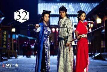 Xem Phim Thông Thiên Địch Nhân Kiệt Tập 32 VietSub - Thuyết Minh