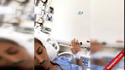 Yoğun bakımdaki İrem Derici'den ilk görüntü geldi