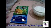 Cara Membuat Puding Telor Ceplok Lengkap