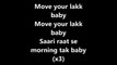 Move Your Lakk Lyrics – NOOR | Badshah + Diljit Dosanjh FT. Sonakshi Sinha #MYL