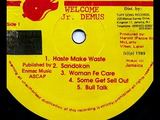 Junior Demus - Haste Make Waste