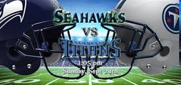 NFL Seattle Seahawks VS Tennessee Titans | wk 3 sept 24, 2017