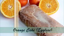 Orange Cake eggless - Eggless baking recipes