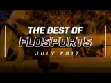 Top 5 FloSports Moments | July 2017
