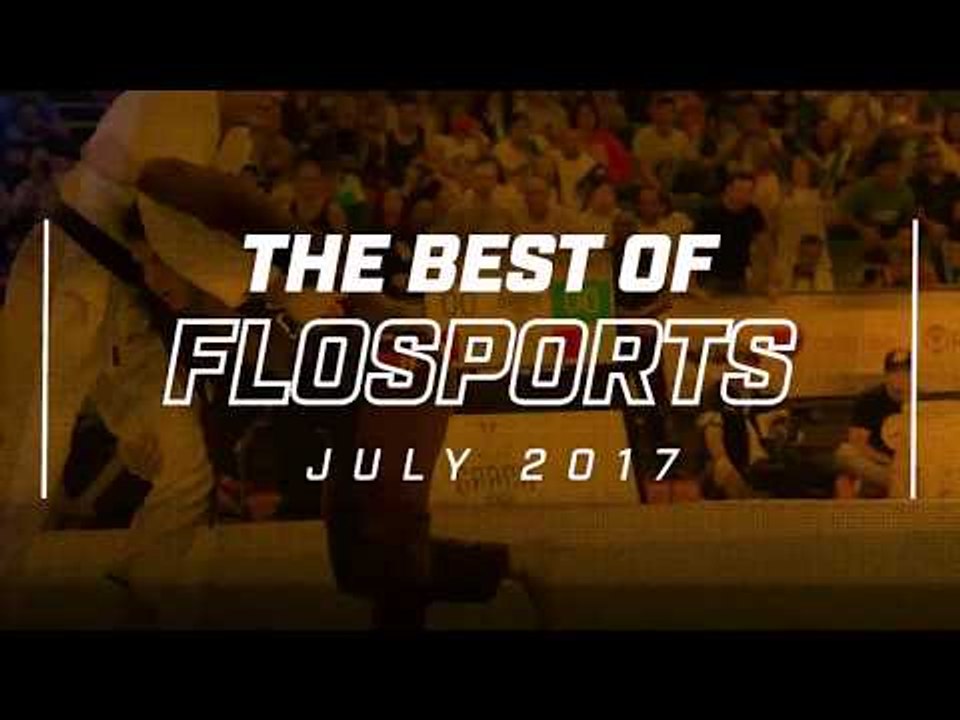 Top 5 FloSports Moments | July 2017