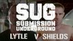 Submission Underground: Jake Shields vs. Chris Lytle Preview