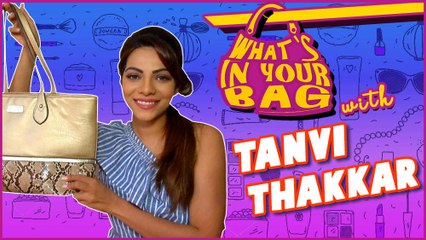 Tanvi Thakkar aka Bindiya | What's In Your Bag | TV, Biwi Aur Main