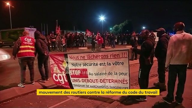 Premiers blocages des routiers contre la réforme du Code du travail