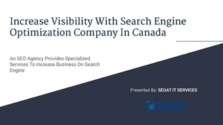 Increase Visibility With Search Engine Optimisation Company In Canada