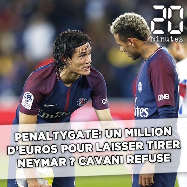 Penaltygate: Un million d'euros pour laisser Neymar tirer? Cavani refuse