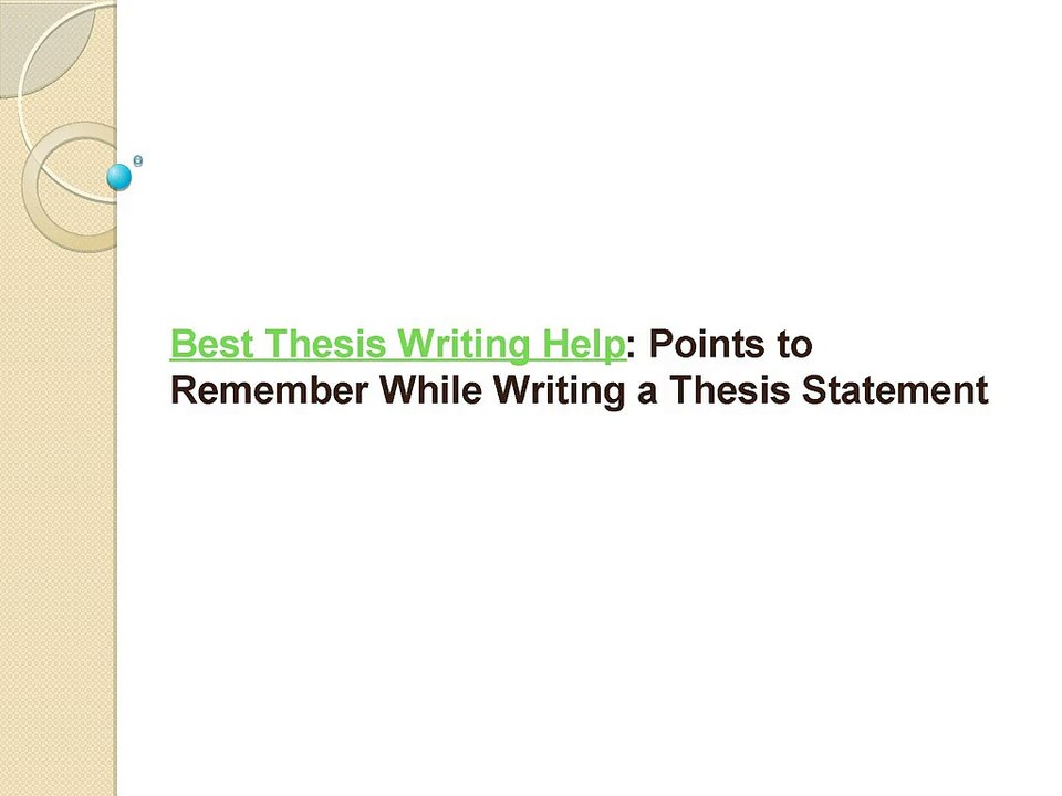 Points to Remember While Writing a Thesis Statement
