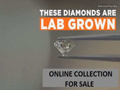 Lab Grown Diamonds