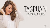 Moira Dela Torre - Tagpuan // Lyrics