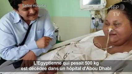 L'Egyptienne qui pesait 500 kg est décédée