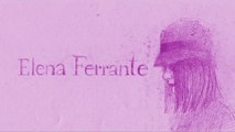 Ferrante Fever: clip Chi è Elena ferrante?