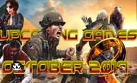 UPCOMING GAMES OCTOBER 2017 I NEW GAMES for OCTOBER