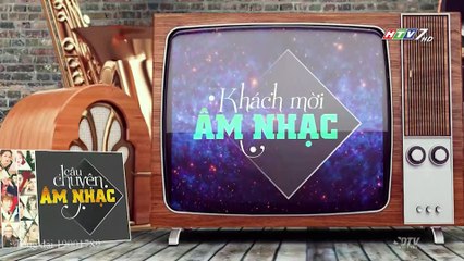 Câu Chuyện Âm Nhạc HTV7 - Ca Sĩ Quốc Thiên