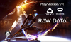 RAW DATA I VR Game Trailer I PSVR + HTC VIVE + OCULUS RIFT 2017