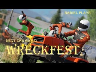 Nariel Plays Next Car Game: Wreckfest