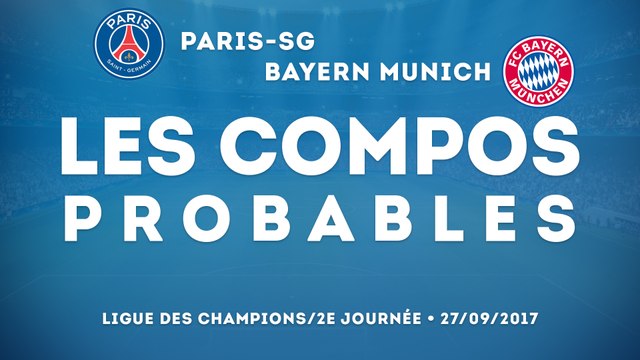 Les compos probables pour PSG - Bayern Munich