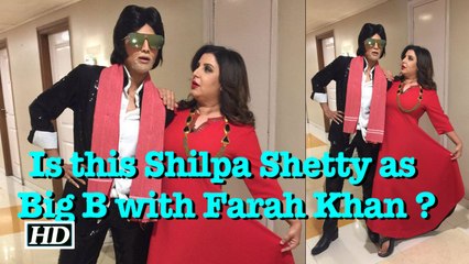 Is this Shilpa Shetty dressed like Big B & posing with Farah Khan ?
