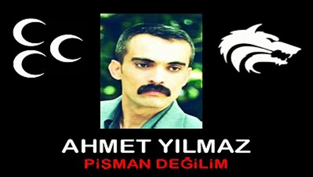 Ahmet Yılmaz- Pİsman Değilim