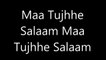 Maa Tujhe Salaam - Vande Vande Mataram Desh Bhakti Lyrics - Movie Maa Tujhe Salaam