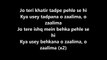 ZAALIMA Lyrics Video – Raees Arijit Singh ShahRukh Khan, Mahira Khan