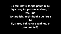 ZAALIMA Lyrics Video – Raees Arijit Singh ShahRukh Khan, Mahira Khan