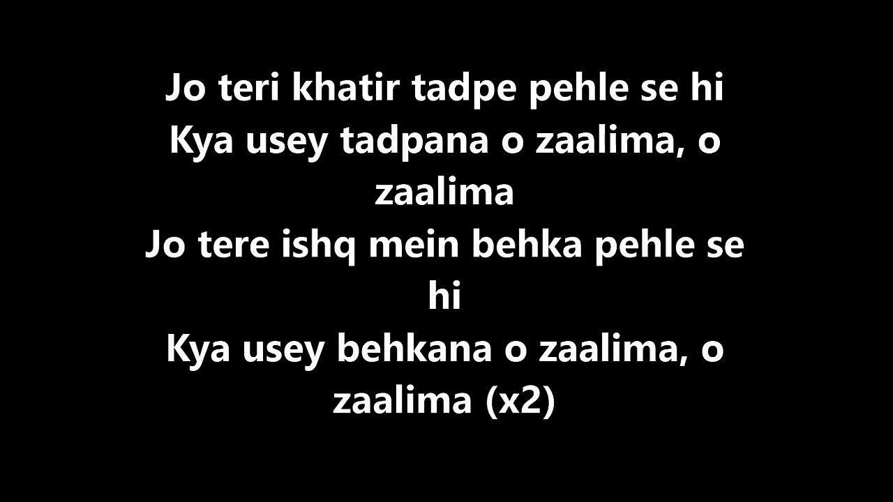ZAALIMA Lyrics Video – Raees Arijit Singh ShahRukh Khan, Mahira Khan