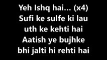 Yeh Ishq Hai Song Lyrics Video – Rangoon, Arijit Singh, VB Gulzar, Lyricssudh