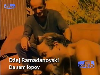 Dzej Ramadanovski - Da sam lopov - (Official video)