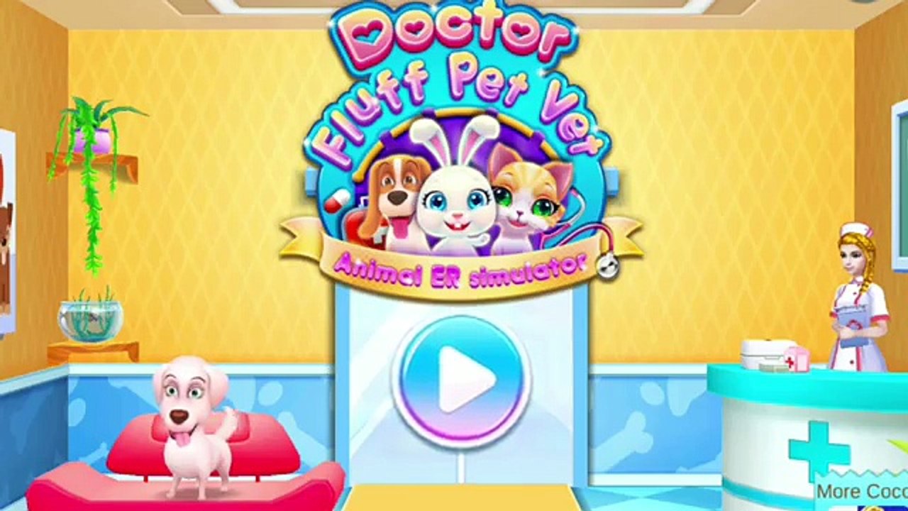 Fun Little Animals Care - Pet Doctor Kids Game ER Pet Vet - Baby Veterinary Android Gameplay