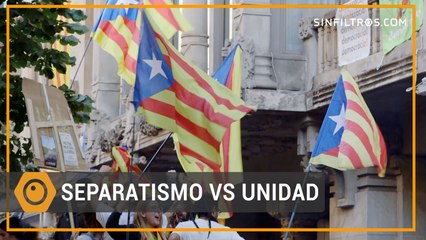 Separatismo catalán frente a unidad de España | Sinfiltros.com