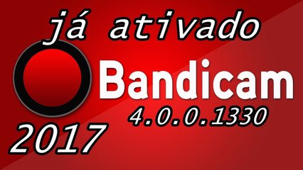 Como Baixar, Instalar Bandicam - 2017 (ATUALIZADO)
